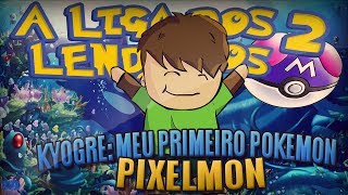 MINECRAFT: LIGA DOS LENDÁRIOS - PRIMEIRO POKEMON