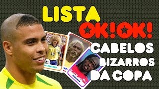 Top 7 cabelos mais bizarros da Copa EVEEEEEEEER