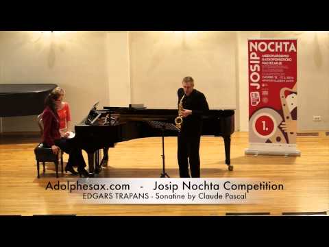 JOSIP NOCHTA COMPETITION EDGARS TRAPANS Sonatine by Claude Pascal