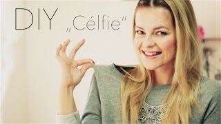 DIY „Célfie" Trend by Dijana2407