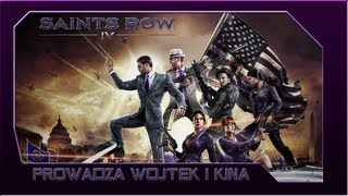 Zagrajmy w: Saints Row IV #4 Miota nią jak szatan /w Wojtek