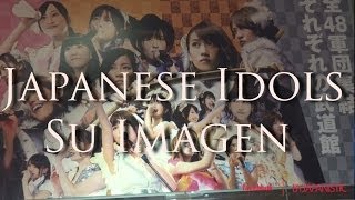 Como Son Vistos los Idols Japoneses? JAPON [By JAPANISTIC]