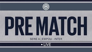 LIVE!  EMPOLI - INTER ⚫️🔵? | PRE MATCH SHOW🙌??