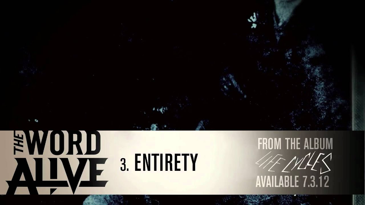 The Word Alive - "Entirety" Track 3 - YouTube