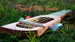 How to Build a Travel Ukulele