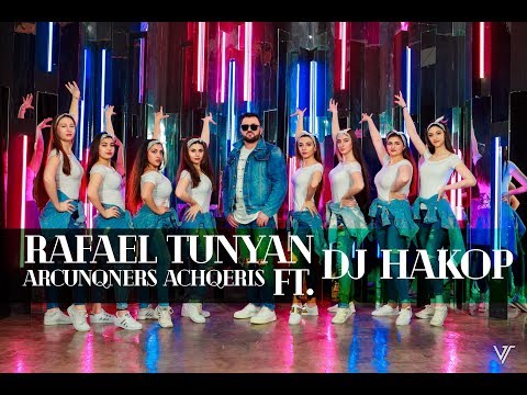 Rafael Tunyan Feat. Dj Hakop - Arcunqners Achqeris