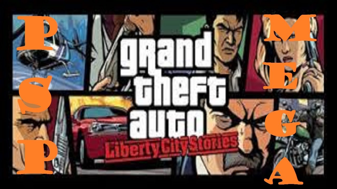 | Como Descargar Grand Theft Auto Liberty City Stories | MEGA | CSO ...