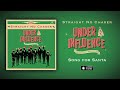 Straight No Chaser - Song For Santa