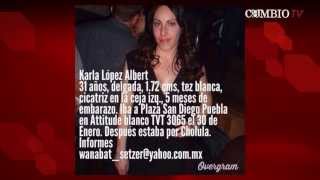 Una desaparición que terminó en un feminicidio: Caso Karla López Albert | Cambio TV