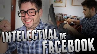 Intelectual de Facebook!