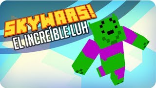 VICTORIA! EL INCREÍBLE LUH! | Minecraft Skywars