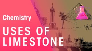 What are the uses of Limestone? | The Chemistry Journey | The Fuse School