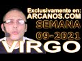 Video Horscopo Semanal VIRGO  del 21 al 27 Febrero 2021 (Semana 2021-09) (Lectura del Tarot)