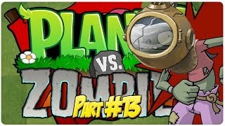 #13 ★ Langweilige Vasenaktion.. wuhu... PFLANZEN VS ZOMBIES [Let's Play] Staffel 2