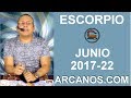 Video Horscopo Semanal ESCORPIO  del 28 Mayo al 3 Junio 2017 (Semana 2017-22) (Lectura del Tarot)