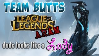 Team Butts - Dude Looks Like a Lady (League of Legends)