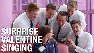 Surprise Valentine's Singing