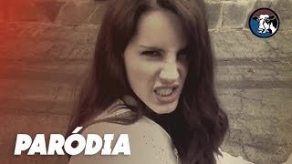 Lana Del Rey - Summertime Sadness [Paródia|Redublagem]