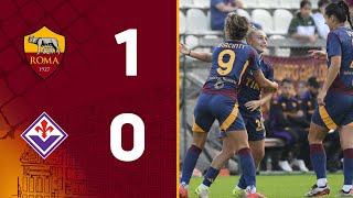 ROMA 1-0 FIORENTINA | SERIE A FEMMINILE 2024-25