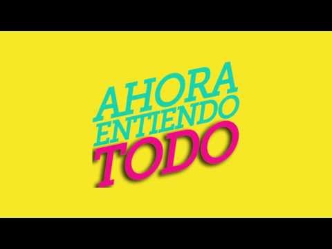 Ahora Entiendo Todo - Viernes 21h