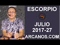 Video Horscopo Semanal ESCORPIO  del 2 al 8 Julio 2017 (Semana 2017-27) (Lectura del Tarot)