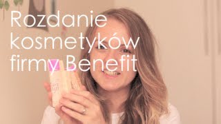 Rozdanie kosmetyków firmy Benefit