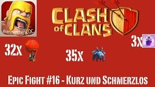 CLASH OF CLANS: Epic Fight #16 - Kurz und schmerzlos