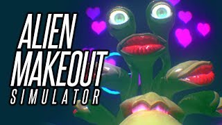 Alien Makeout Simulator.