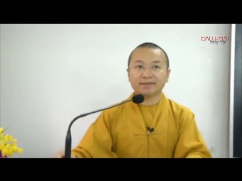 Kinh trường bộ 01 - Kinh phạm võng 01 - Vượt qua khen chê - Thích Nhật Từ