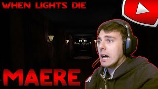 Maere : When Lights Die - LE "MANGE LUMIÈRE" ?!