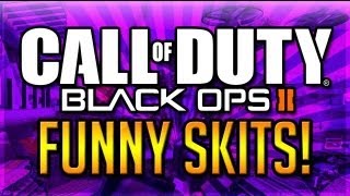 Black Ops 2: Funny Skits! #3