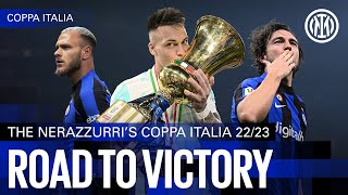 ROAD TO VICTORY 🏆? | OUR 22/23 COPPA ITALIA JOURNEY🖤💙???