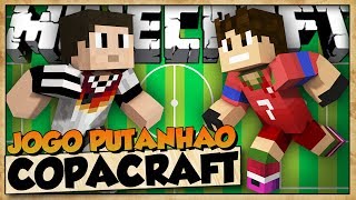 CHUTE NO SACO VALE?! - ALEMANHA VS PORTUGAL - COPACRAFT