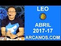Video Horscopo Semanal LEO  del 23 al 29 Abril 2017 (Semana 2017-17) (Lectura del Tarot)