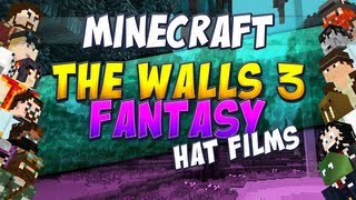 Minecraft The Walls Fantasy - Hat Films