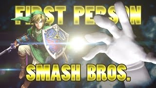 First Person Super Smash Bros.