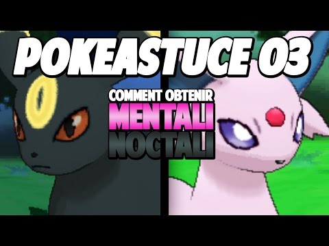 pokemon x comment avoir un mentali