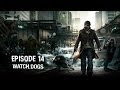 Watch Dogs - Ep 14 - Tacos Mexicanos - Playthrough FR ᴴᴰ