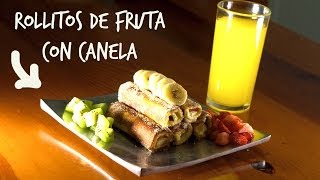 Rollitos de fruta con canela, sin horno!! (Juno)