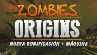 Nuevo Mapa "ORIGINS" - Nueva Bonificación "Sangre de Zombie" y Máquina (Doctor Chungo/PHD Flopper)