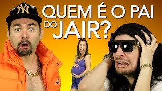 QUEM É O PAI DO JAIR? | Paródia Talk Dirty - Jason Derulo