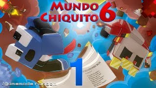 Mundo Chiquito 6 - Ep 1 - Gamemode Random