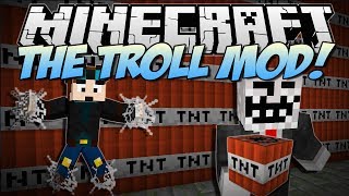 Minecraft | THE TROLL MOD! (Troll TNT, Never Ending Webs & More!) | Mod Showcase