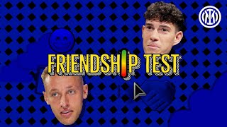 FRIENDSHIP TEST | FRATTESI 🆚? BASTONI🤝🖤💙????