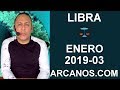 Video Horscopo Semanal LIBRA  del 13 al 19 Enero 2019 (Semana 2019-03) (Lectura del Tarot)