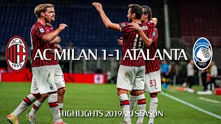 Highlights | AC Milan 1-1 Atalanta | Matchday 36 Serie A TIM 2019/20