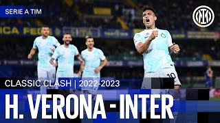 GAME. SET. MATCH 6️⃣⚽ | CLASSIC CLASH | HELLAS VERONA 0-6 INTER 2022/23 | EXTENDED HIGHLIGHTS ⚽⚫🔵?