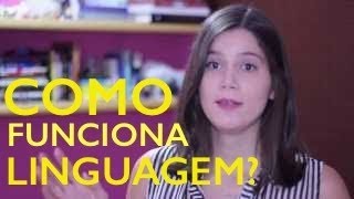 Como funciona a Linguagem no cérebro?