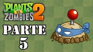 Let's Play : Plants vs Zombies 2 [iPhone] - Parte 5