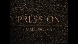 "press on" feat. kelvin uffre